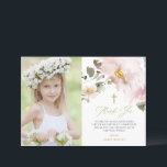 Watercolor Blush Flowers First Holy Communion Thank You Card<br><div class="desc">Send thanks to family friends with this elegant blush first holy communion thank you card. It features watercolor illustrations of blush pink flowers and foliage with an elegant script. Personalize by adding your details and photo. You can further customize the back of the invitation by adding another photo or any...</div>