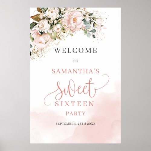 Watercolor Blush roses gold 16th birthday welcome Poster