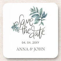 Watercolor Botanical Handwritten Save The Date Beverage Coaster