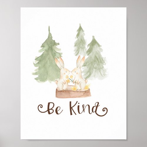 Watercolor Bunny Woodland Friends Be Kind Nursery Poster