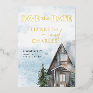 Watercolor Cabin Rustic Winter Save The Date Foil Invitation