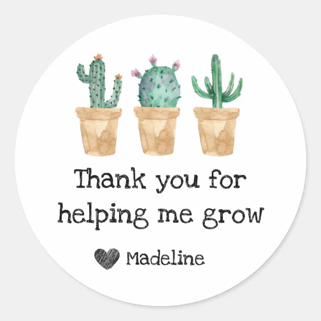 Watercolor Cactus Thank You For Helping Me Grow Classic Round Sticker