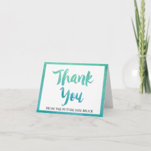 Watercolor Calligraphy Future Mrs Thank You