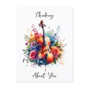 Watercolor Cello and Flowers Thinking About You Postcard