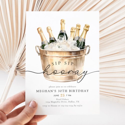 Watercolor Champagne Sip Sip Hooray Birthday Party Invitation