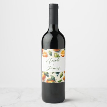 Watercolor Citrus Orange Leaves Wedding Wine Label by printabledigidesigns at Zazzle