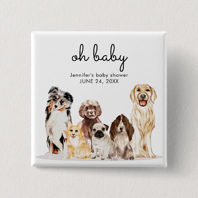 Watercolor Dog Party oh baby new mom dad Button