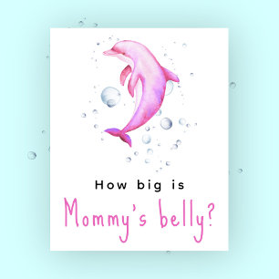 Watercolor dolphin - How big is Mommy's belly Poster