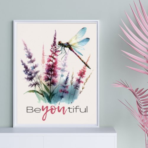 Watercolor Dragonfly Floral Be You Inspire Quote Poster