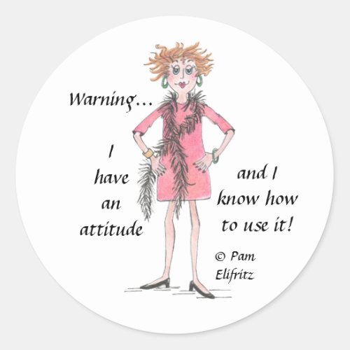 Watercolor drawing Woman with Attitude Classic Round Sticker