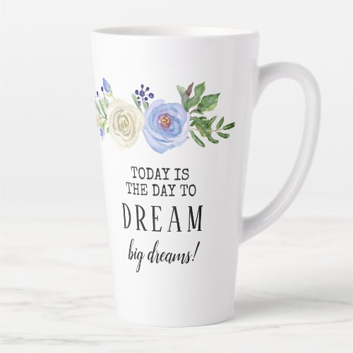 Watercolor Dream Big Blue Rose Floral Typography Latte Mug