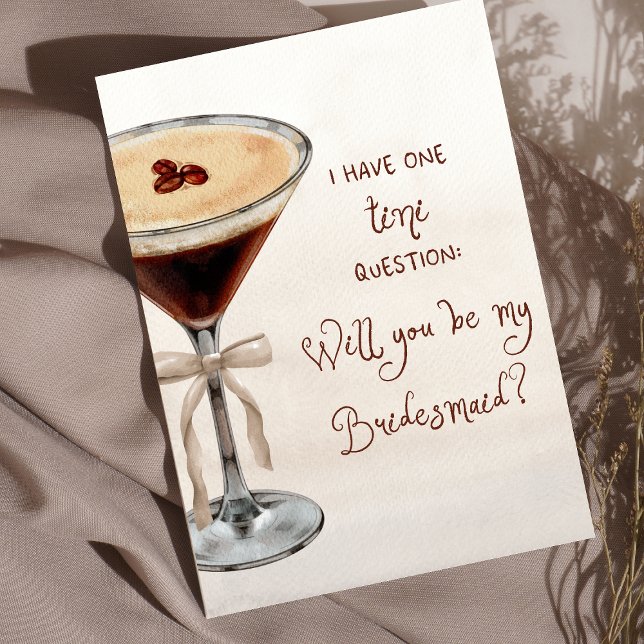 Watercolor Espresso Martini Bridesmaid Proposal Card (Chic espresso martini design perfect for stylish bridesmaid proposals with a coffee-loving twist!)