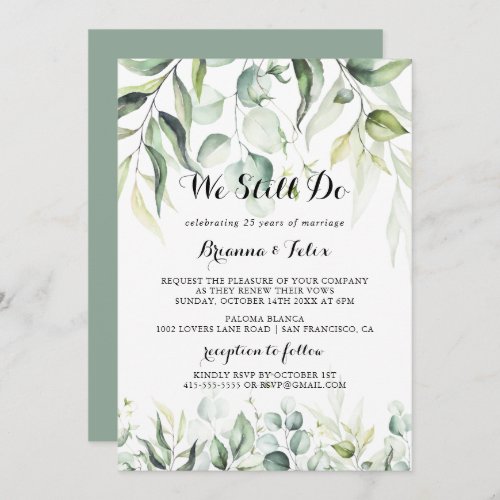 Watercolor Eucalyptus We Still Do Vow Renewal  Invitation