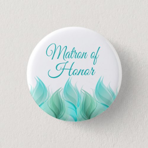 Watercolor Feathers Matron of Honor Button