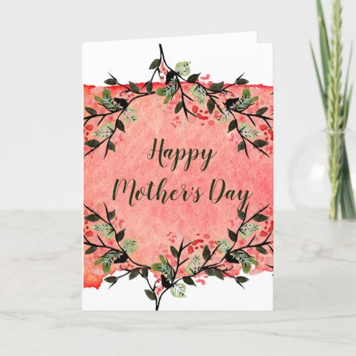 Watercolor Floral  Leaves Pink Mothers Day Holiday Card