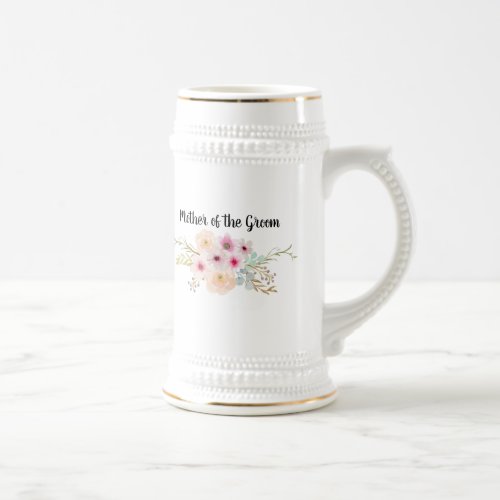 Watercolor Floral MOTHER OF THE GROOM Bridal Party Beer Stein