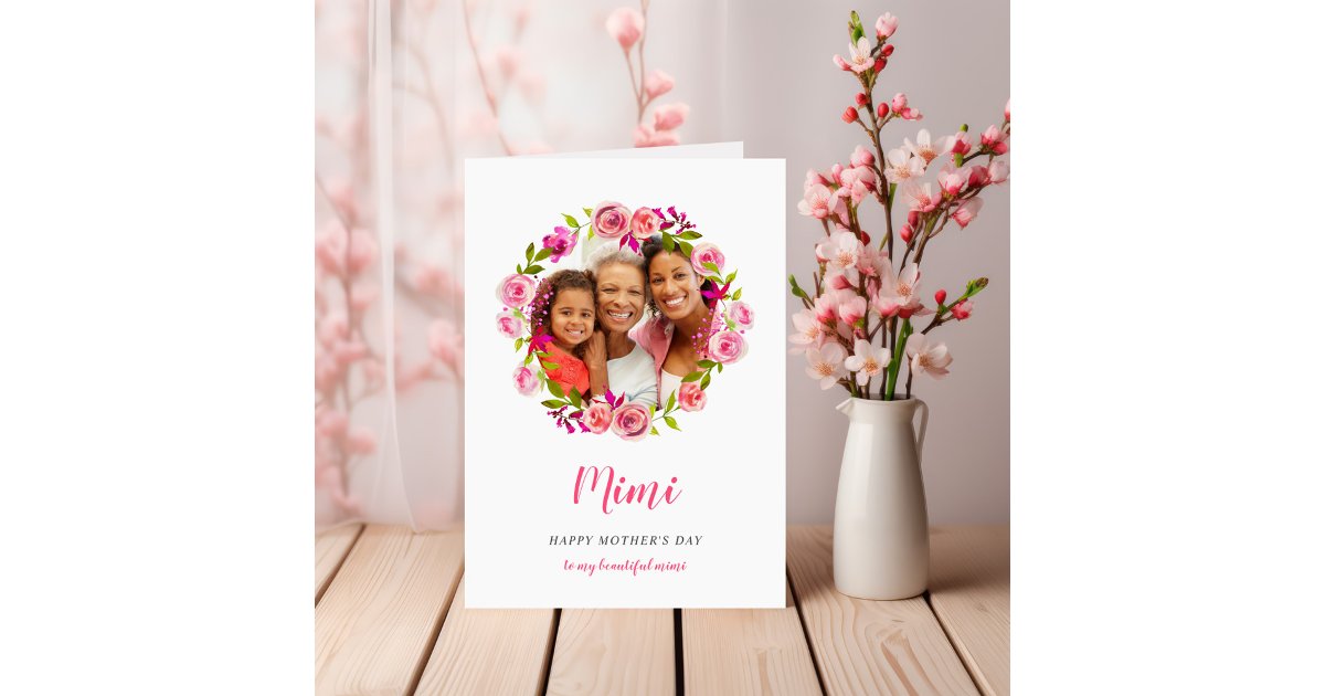 Watercolor Floral Mother's Day Photo Card for Mimi | Zazzle