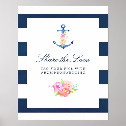 Watercolor Floral Nautical Wedding Hashtag Poster