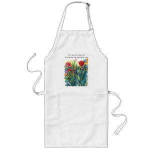 Watercolor floral painting with quote long apron