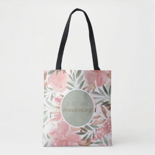 Watercolor Floral Pattern Monogram You Are Amazing Tote Bag