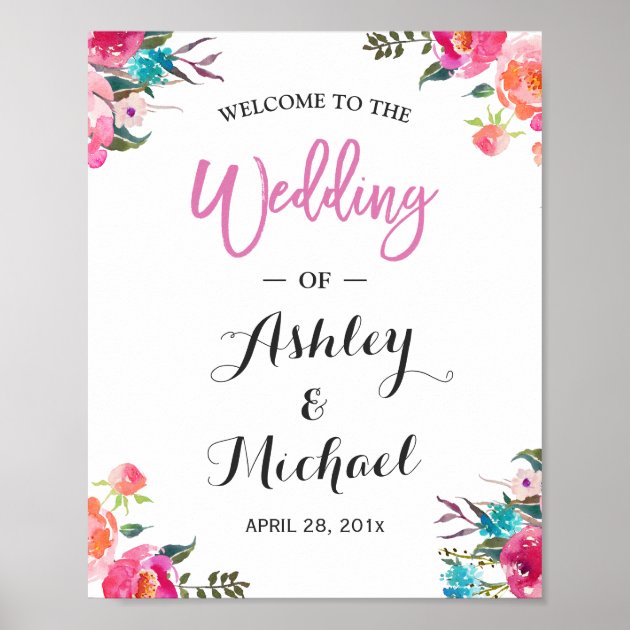 Watercolor Floral Welcome Wedding Reception Sign Poster