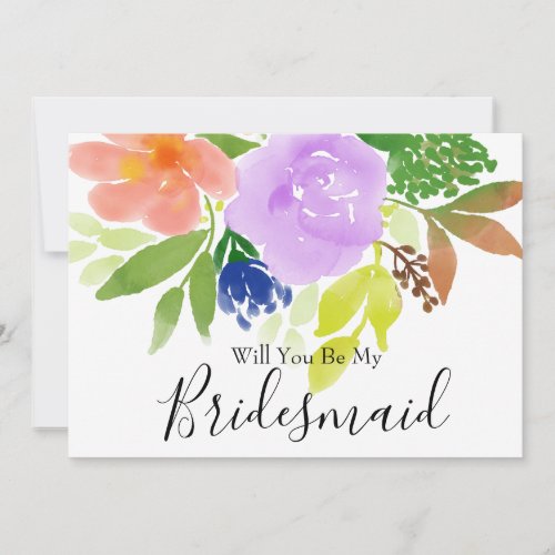 Watercolor Floral Will You Be My Bridesmaid Invitation