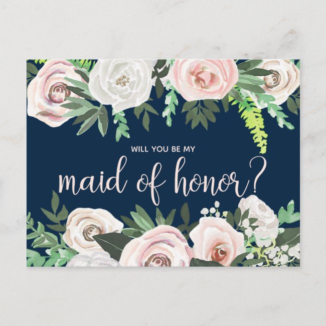 Watercolor Floral Will You Be My Maid Honor Card