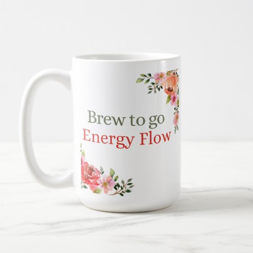 Watercolor Flower Brew To Go Energy Flow  Coffee Mug