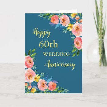 Watercolor Flowers 60th Wedding Anniversary Card by DreamingMindCards at Zazzle