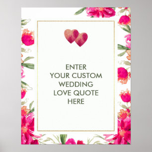 Watercolor Flowers Wedding Custom Love Quote Print