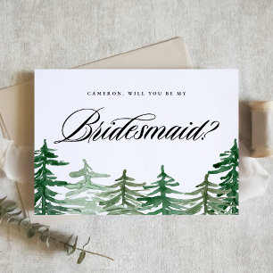 Watercolor Forest Will You Be My Bridesmaid Card