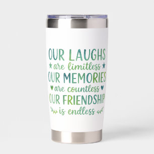 Watercolor Friendship Quote Insulated Tumbler