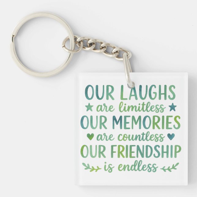 Watercolor Friendship Quote Keychain (Front)