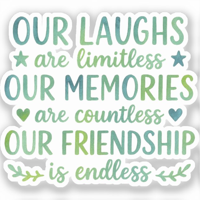 Watercolor Friendship Quote Sticker (Front)