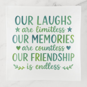 Watercolor Friendship Quote Trinket Tray