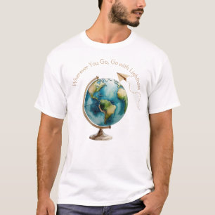 Watercolor Globe Art - Wherever You Go T-Shirt