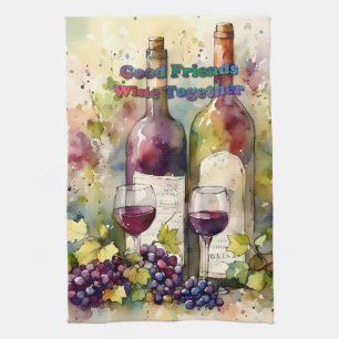 Watercolor Good Friends Wine Together Kitchen Towel