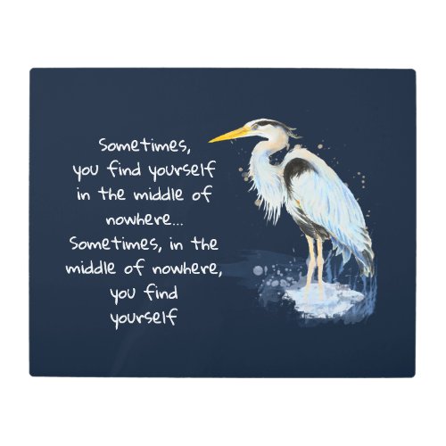 Watercolor Great Blue Heron Inspirational Quote Metal Print