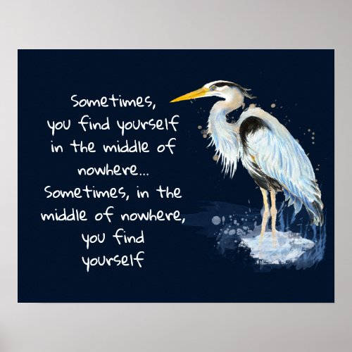 Watercolor Great Blue Heron Inspirational Quote Poster