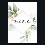 Watercolor Greenery and Gold Table Numbers Nine<br><div class="desc">This table number design features an elegant arrangement of eucalyptus greenery and a minimal script font. Click the "Click to customize further" button to edit the script wording's color and the background color. See the entire collection for more matching items!</div>