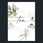 Watercolor Greenery and Gold Table Numbers Ten<br><div class="desc">This table number design features an elegant arrangement of eucalyptus greenery and a minimal script font. Click the "Click to customize further" button to edit the script wording's color and the background color. See the entire collection for more matching items!</div>