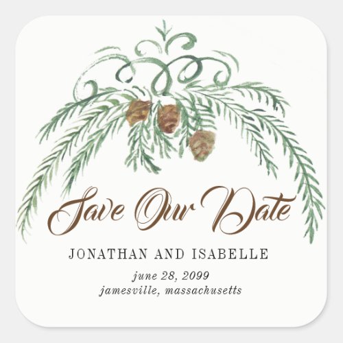 Watercolor Greenery and Pine Cones Save Our Date Square Sticker