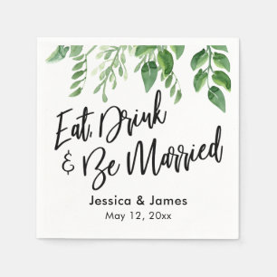 Watercolor Greenery Eat, Drink and Be Married Napkins