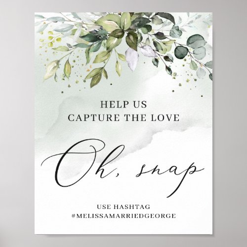 Watercolor greenery oh snap capture the love sign