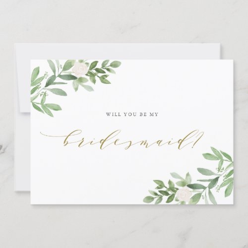 Watercolor Greenery Will You Be My Bridesmaid Card