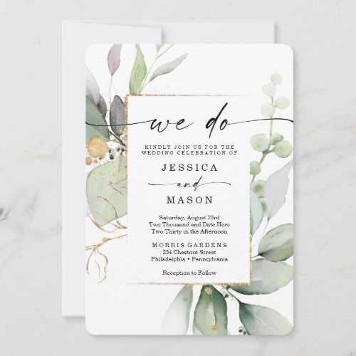 Watercolor Greenery with Gold We Do Wedding Invitation