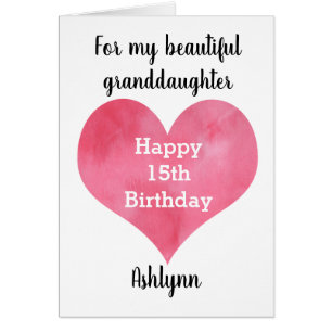 Watercolor Heart 15th Birthday Granddaughter Cards