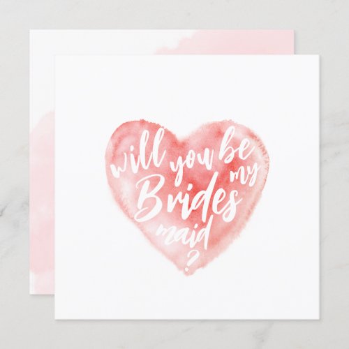 Watercolor Heart Will You Be My Bridesmaid Card