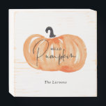 Watercolor Hello Pumpkin Fall Wooden Box Sign<br><div class="desc">Stylish watercolor pumpkin design withe the phrase "hello pumpkin" and a custom family name below.</div>