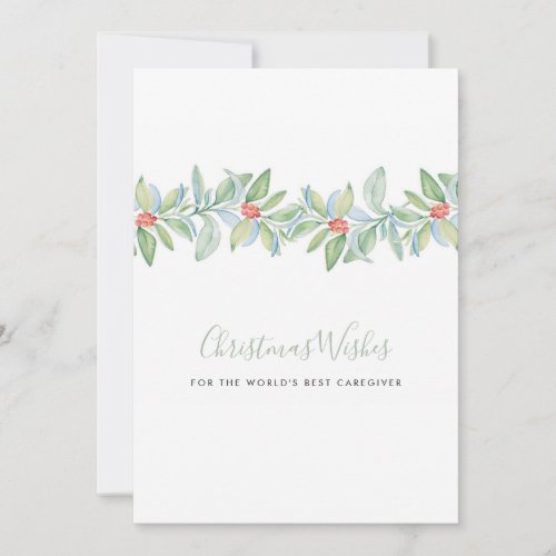 Watercolor Holly  Berries Caregiver Holiday Card